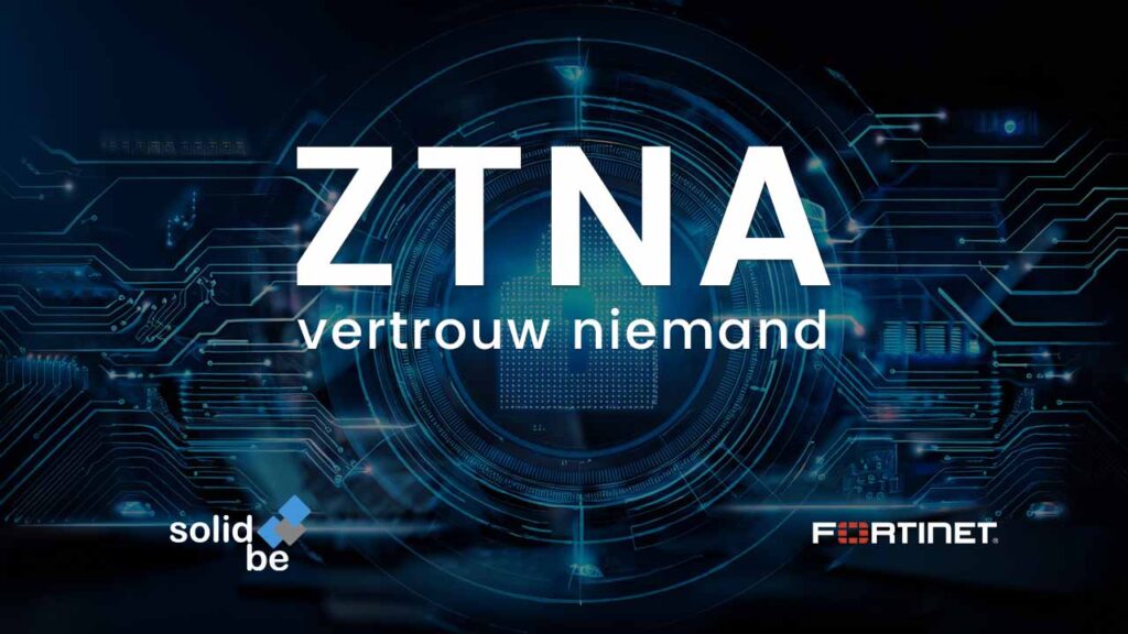 SolidBE Webinar ZTNA 2025
