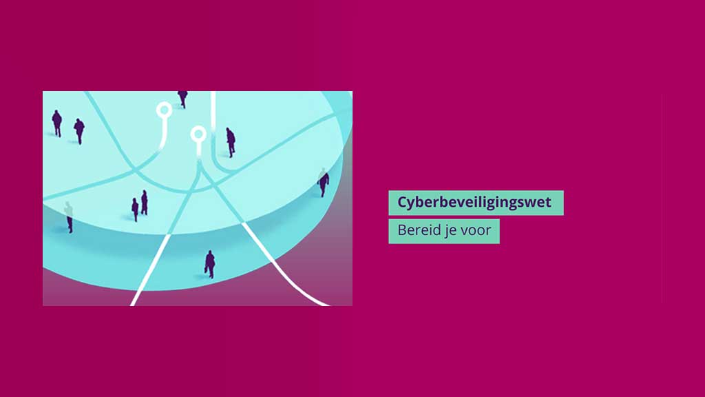 10 zorgplicht maatregelen als onderdeel van de Cyberbeveiligingswet (Cbw)